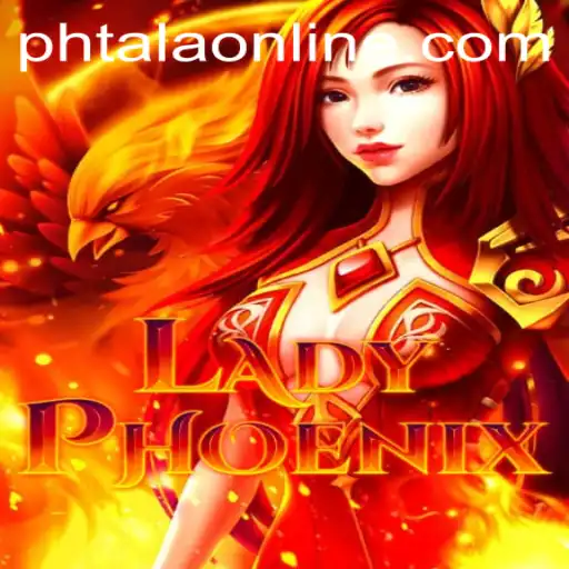 Discover the Exciting World of LadyPhoenix: A Modern Gaming Phenomenon